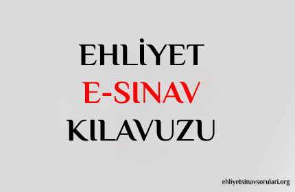 Ehliyet E-Sınav Nedir? Elektronik Ehliyet Sınavı