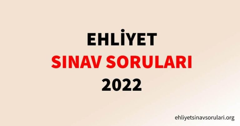 Temmuz 2022 Ehliyet Soruları