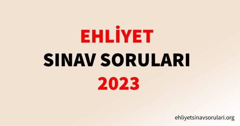 Ehliyet Sınav Soruları 2023